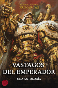 Varios Autores — Vastagos del Emperador