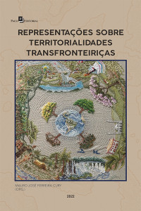 Mauro Jos Ferreira Cury; — Representaes sobre territorialidades transfronteirias