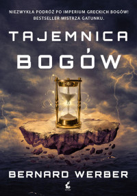 Bernard Werber — Tajemnica bogów