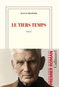 Maylis Besserie — Le tiers temps