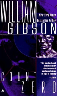 William Gibson — Count Zero