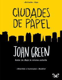 John Green — Ciudades de papel