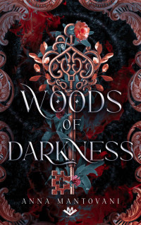 Anna Mantovani — Woods of Darkness