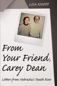 Lisa Knopp; — From Your Friend, Carey Dean