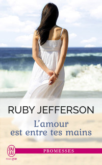 Jefferson Ruby — L’amour est entre tes mains