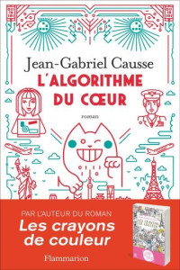 Jean-Gabriel Causse — L'algorithme du cœur