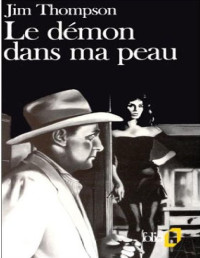 Jim Thompson — Le démon dans ma peau