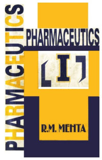 R M Mehta — Pharmaceutics -I
