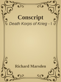 Richard Marsden — Conscript