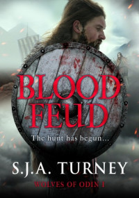 S.J.A. Turney — Blood Feud