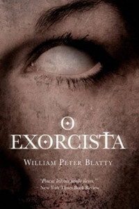 William Peter Blatty & Carolina Caires Coelho [Blatty, William Peter & Coelho, Carolina Caires] — O exorcista