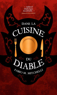 Fabio M. Mitchelli — Dans la cuisine du Diable