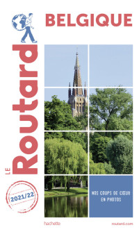 Collectif — Guide du Routard Belgique 2021/22