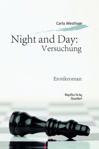 Westham, Carla — Night and Day - Versuchung