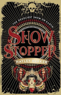 Hayley Barker  — Show Stopper