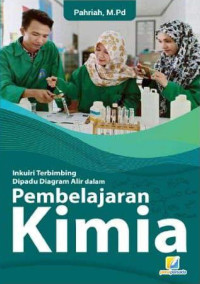 Pahriah, M.Pd. — Inkuiri Terbimbing Dipadu Diagram Alir dalam Pembelajaran Kimia