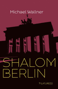 Michael Wallner — Shalom Berlin