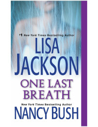 Lisa Jackson — One Last Breath