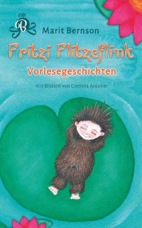 Marit Bernson [Bernson, Marit] — Fritzi Flitzeflink: Vorlesegeschichten (German Edition)