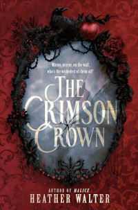 Heather Walter — The Crimson Crown (The Crimson Crown 1)