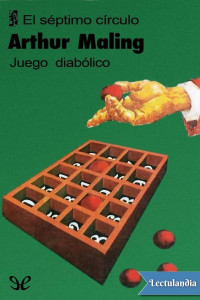 Arthur Maling — Juego diabólico