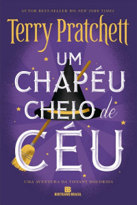 Terry Pratchett — Um chapéu cheio de céu