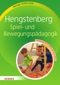 Michael Peter Fuchs — Hengstenberg Spiel- und Bewegungspädagogik