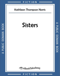 Kathleen Thompson Norris — Sisters