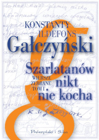 Konstanty Ildefons Gałczyński — Poezje wybrane