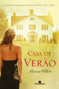 Marcia Willet — Casa de Verão