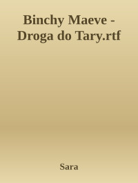 Sara — Binchy Maeve - Droga do Tary.rtf