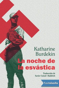 Katharine Burdekin — La noche de la esvástica