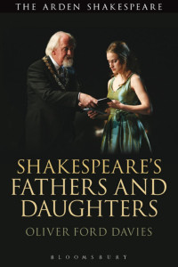 Oliver Ford Davies; — Shakespeare's Fathers and Daughters