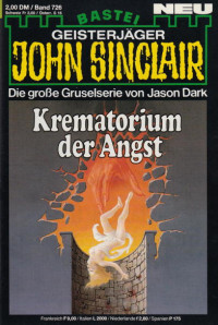 Dark, Jason — [John Sinclair 0726] • Krematorium der Angst