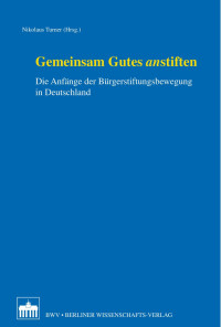 Turner, Nikolaus — Gemeinsam Gutes anstiften