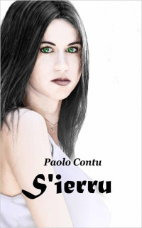 Paolo Contu — S'ierru (Italian Edition)
