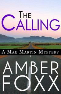 Amber Foxx [Foxx, Amber] — The Calling