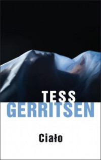 Tess Gerritsen — Ciało