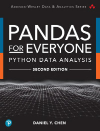 Daniel Y. Chen — Pandas for Everyone Python Data Analysis