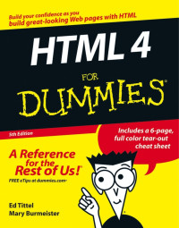 Tittel, Ed.; Burmeister, Mary. — HTML 4 for Dummies--For Dummies; 5th Ed.