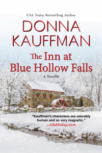 Donna Kauffman — The Inn at Blue Hollow Falls