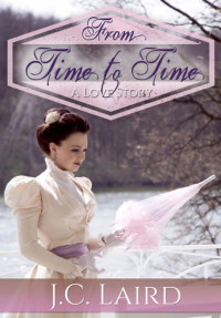 J. C. Laird — From Time to Time