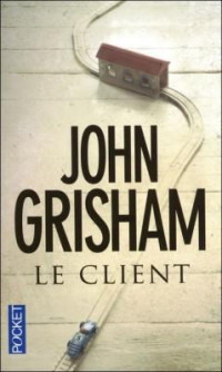 Le client — John Grisham