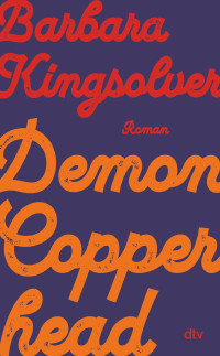 Barbara Kingsolver — Demon Copperhead
