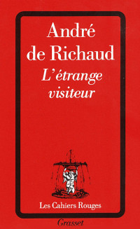 Richaud (de), André — L'étrange visiteur