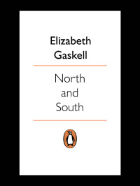 Elizabeth Gaskell — North and South