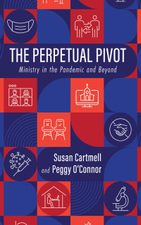 Susan Cartmell;Peggy O'Connor; — The Perpetual Pivot