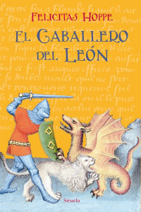 Felicitas Hoppe — El caballero del león