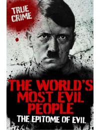 Rodney Castleden — THE WORLD'S MOST EVIL PEOPLE (True Crime)