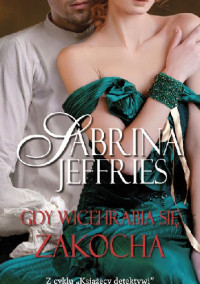 Sabrina Jeffries — Gdy wicehrabia się zakocha